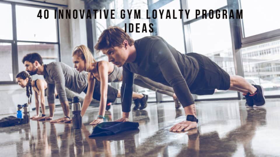 40 Innovative Gym Loyalty Program Ideas 1024x576
