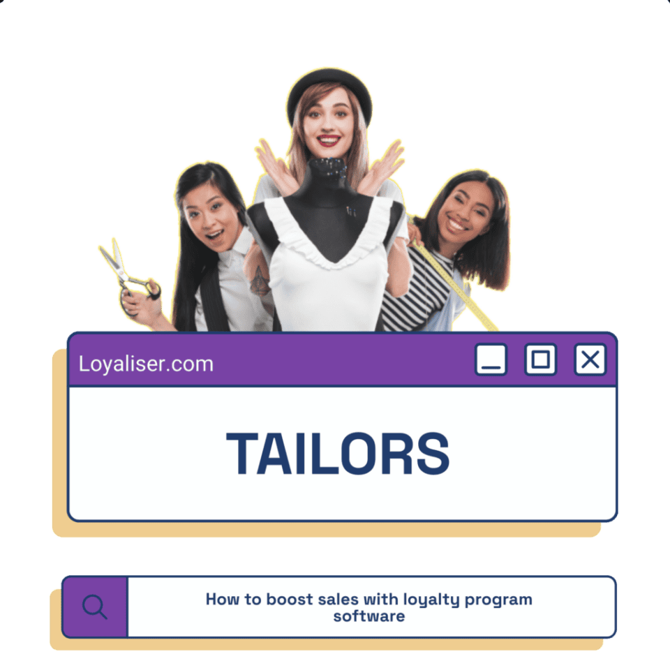 Loyalty Program For Tailors